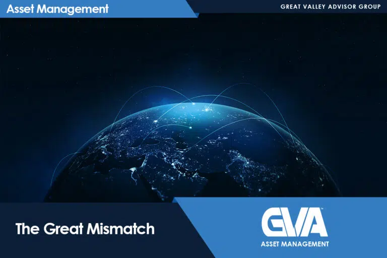 Banner with Earth from space and glowing orbital arcs, title 'The Great Mismatch', GVA Asset Management logo on blue banner.